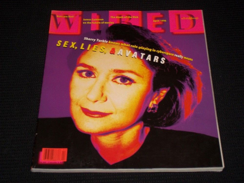 Sherry Turkle, Wired 1999