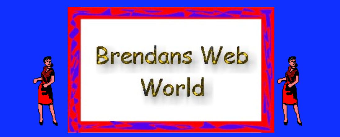 Brendans Web World