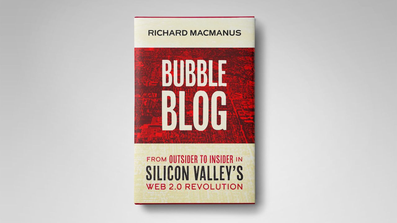 Introduction to Bubble Blog, a Memoir of Web 2.0 (2004-2011)