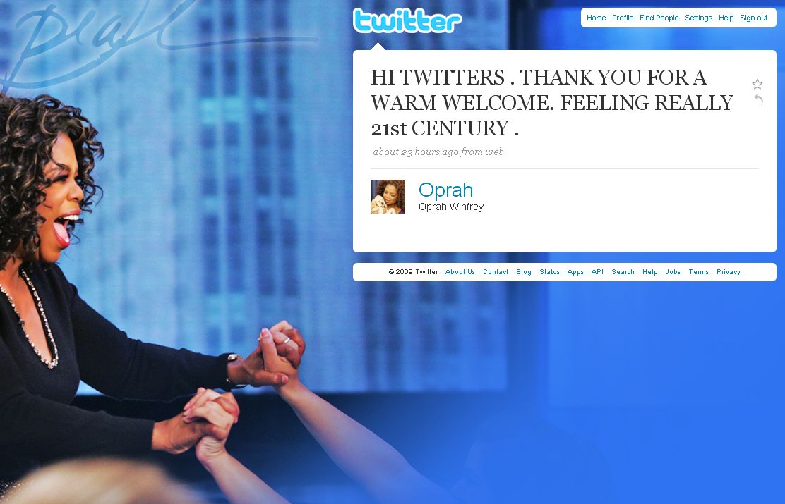 Oprah Winfrey on Twitter, 2009